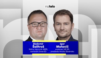 Hosťami Na telo sú Radomír Šalitroš a Igor Matovič