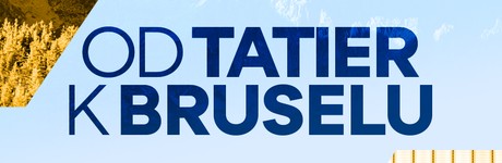 Od Tatier k Bruselu