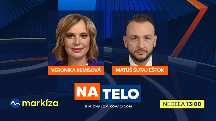 Hosťami relácie Na telo budú túto nedeľu Matúš Šutaj Eštok a Veronika Remišová