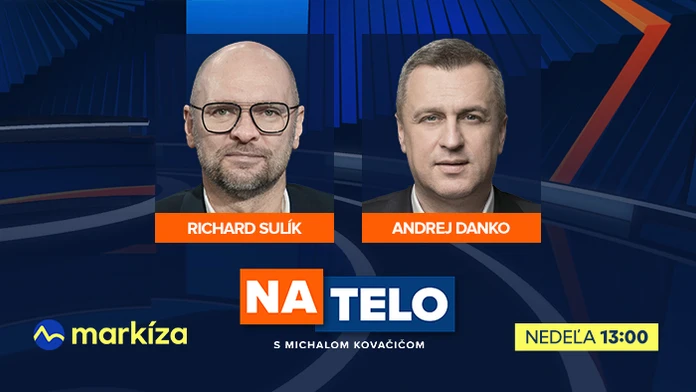 Hosťami Na telo budú túto nedeľu Richard Sulík a Andrej Danko