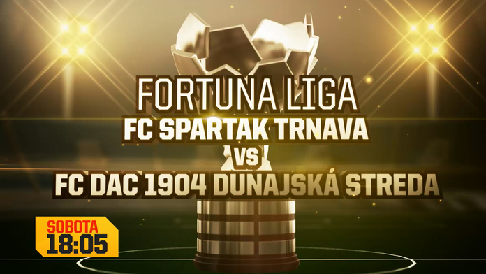 FC Spartak Trnava – FC DAC 1904 Dunajská Streda