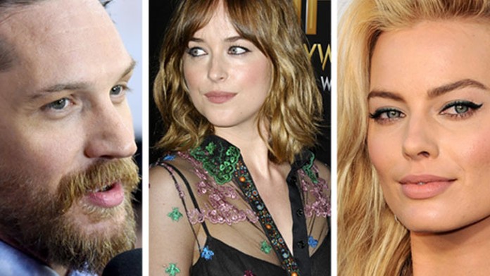 Tom Hardy, Dakota Johnson, Margot Robbie