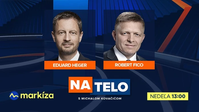 Eduard Heger a Robert Fico budú spolu diskutovať v relácii Na telo