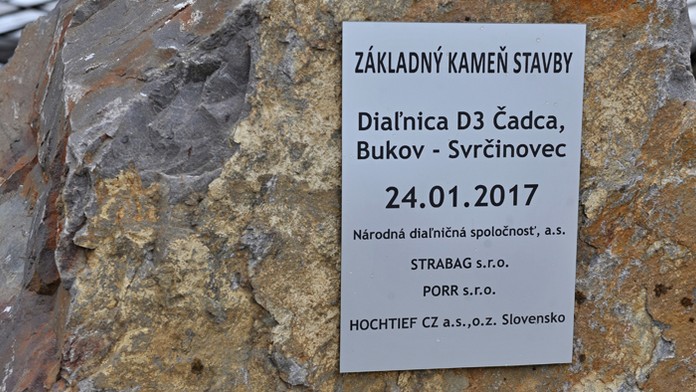 Základný kameň výstavby diaľnice D3 v úseku Čadca, Bukov – Svrčinovec. 