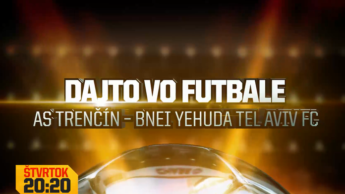 AS Trenčín - Bnei Jehuda Tel Aviv