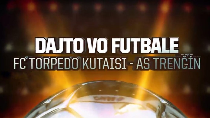 Torpedo Kutaisi – AS Trenčín