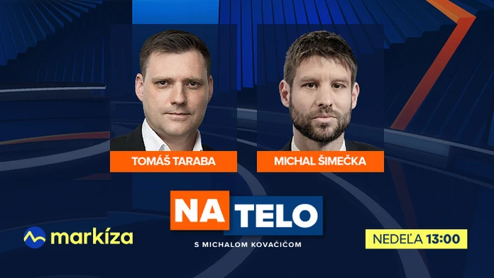 Hosťami relácie Na telo budú túto nedeľu Tomáš Taraba a Michal Šimečka