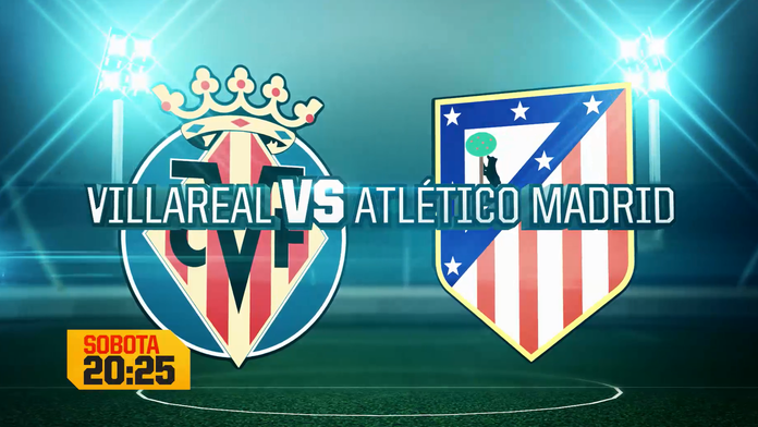 Villareal – Atlético Madrid