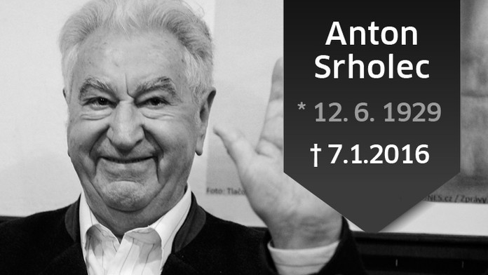 Zomrel Anthon Srholec.