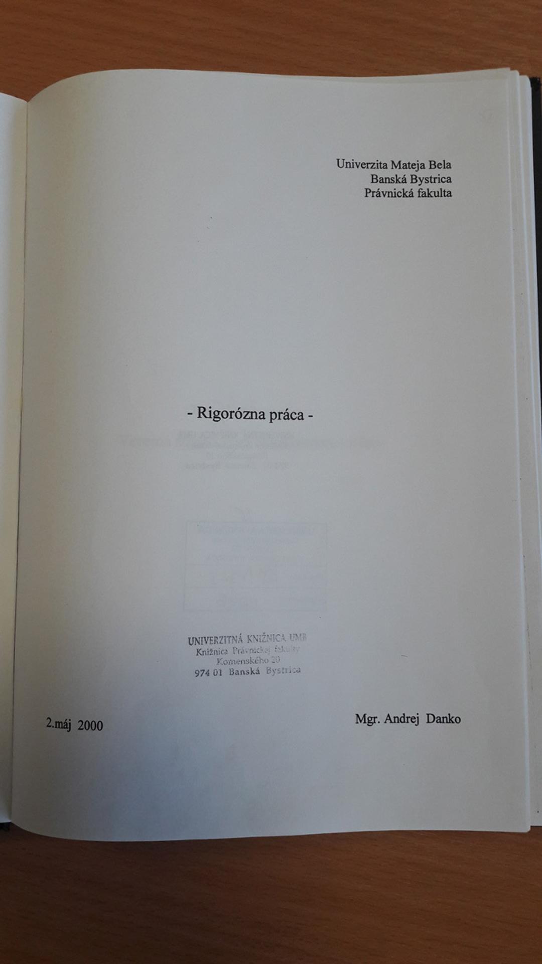 Rigorózna práca Andreja Danka.